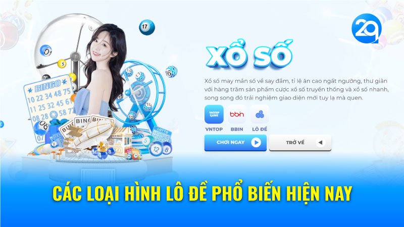 Các Loại Hình Lô Đề Phổ Biến Hiện Nay