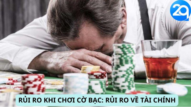 Rủi Ro Khi Chơi Cờ Bạc: Rủi ro về tài chính