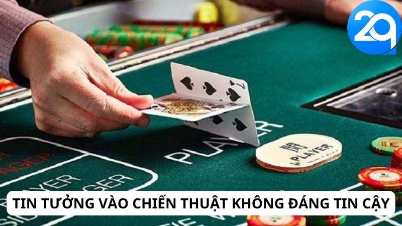 Tin tưởng vào chiến thuật không đáng tin cậy